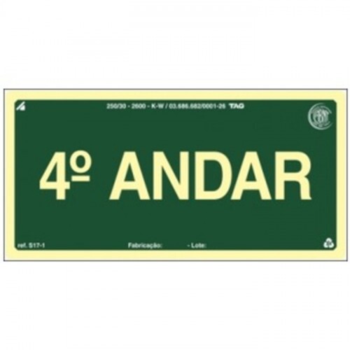 PLACA S17-04 PAVIMENTO 4º ANDAR 20X10 EM PVC 2MM NBR 13434 FOTOLU. AUTO EXTINGUIVEL