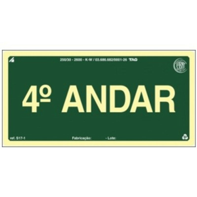 PLACA S17-04 PAVIMENTO 4º ANDAR 20X10 EM PVC 2MM NBR 13434 FOTOLU. AUTO EXTINGUIVEL