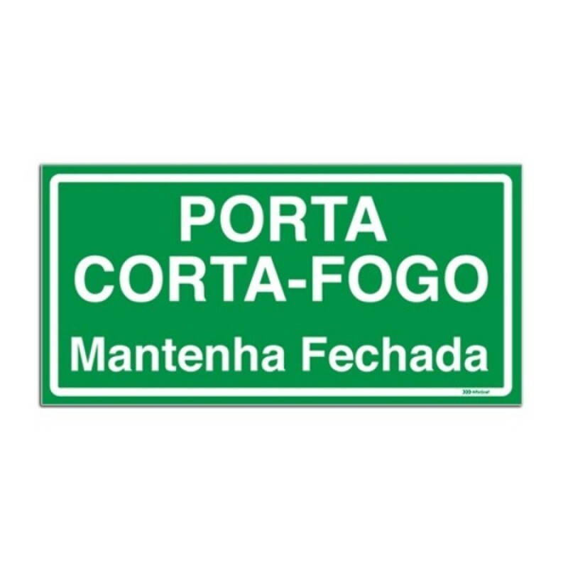 PLACA M4 PORTA CORTA FOGO MANTENHA FECHADA 30X15 EM PVC 2MM NBR 13434 FOTOLU. AUTO EXTINGUIVEL