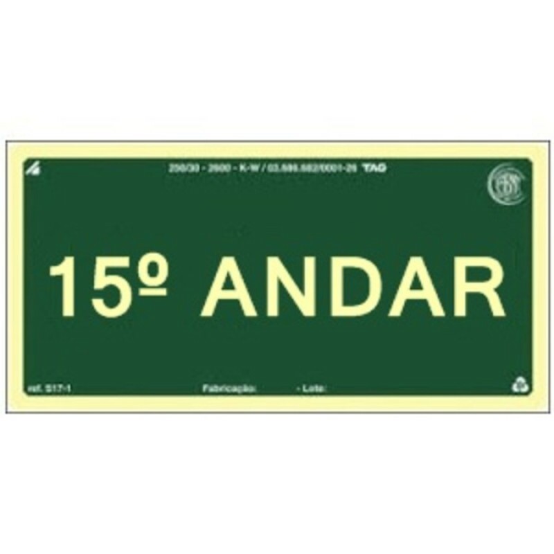 PLACA S17-15 PAVIMENTO 15º ANDAR 20X10 EM PVC 2MM NBR 13434 FOTOLU. AUTO EXTINGUIVEL